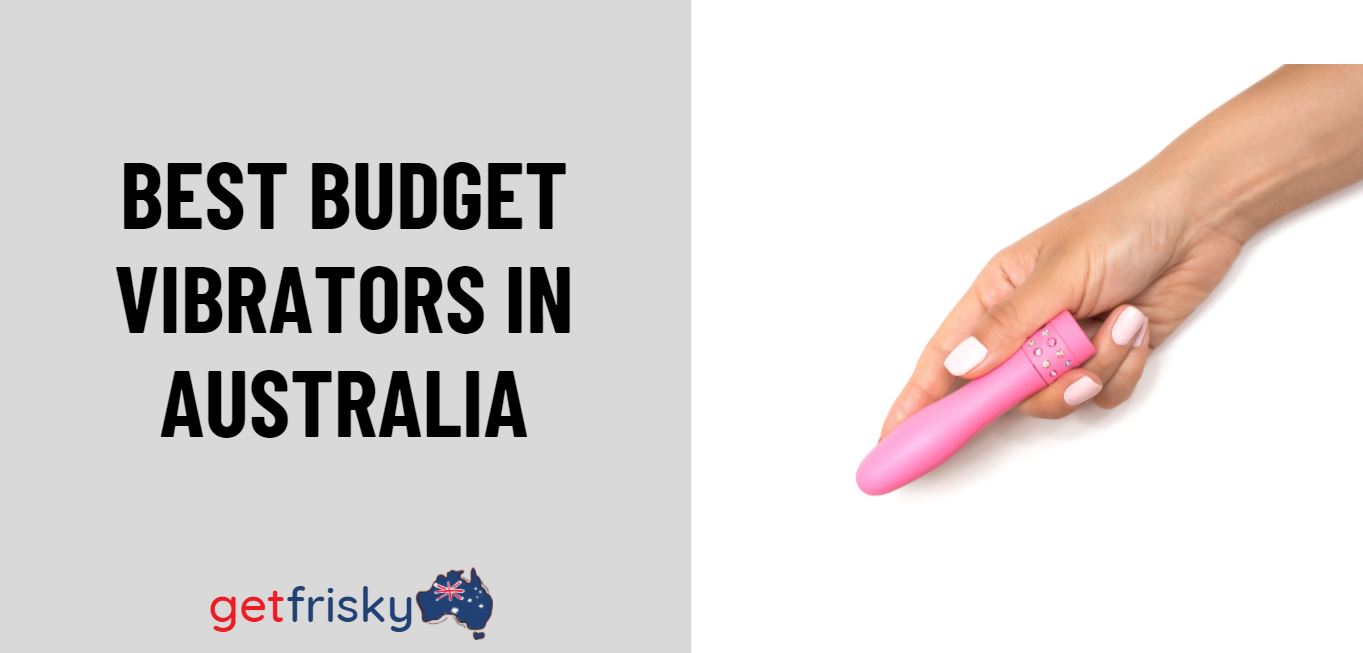 Best Budget Vibrators in Australia